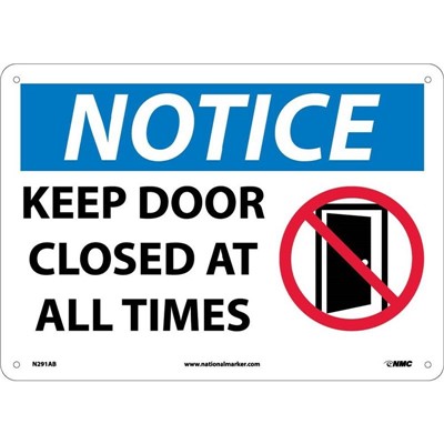 Keep Door Closed At All Times Notice Sign N291RB