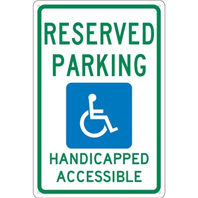 Reserved Parking Handicapped Accessible Aluminum Sign TM197G